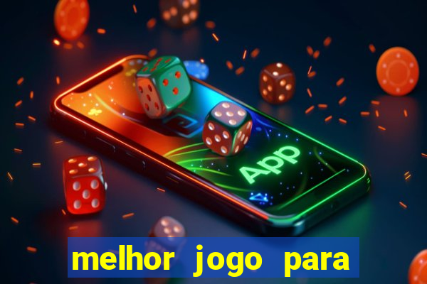 melhor jogo para ganhar dinheiro sem depositar nada